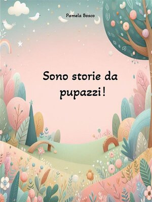 cover image of Sono storie da pupazzi!